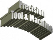 Precision Tool & Machine LLC.
